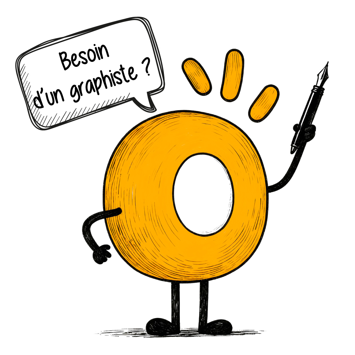 Illustration mascotte orange en forme de O tenant une plume, avec une bulle de texte "Besoin d'un graphiste ?", dessin humoristique pour communication freelance par Well Com Studio Graphique à Albi.
